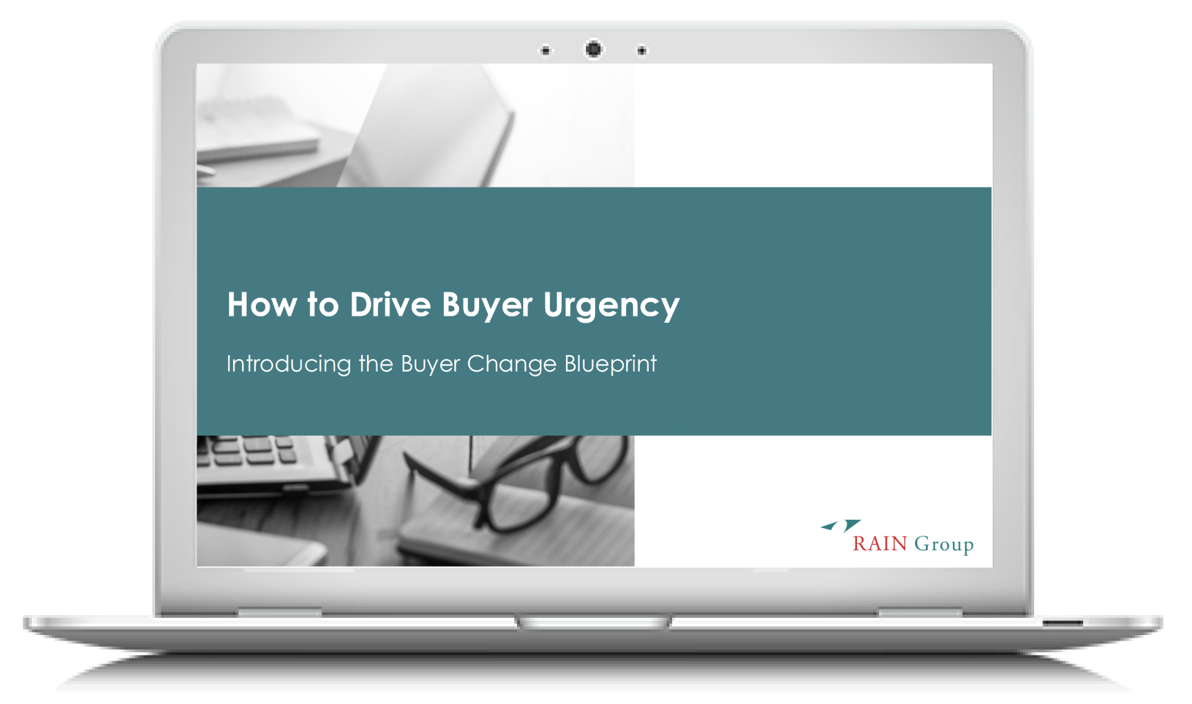 How to Drive Buyer Urgency: Introducing the Buyer Change Blueprint